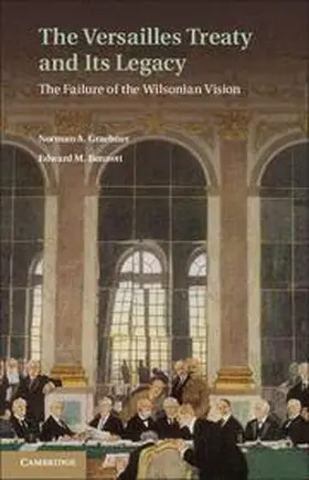 Graebner / Bennett |  The Versailles Treaty and Its Legacy | Buch |  Sack Fachmedien