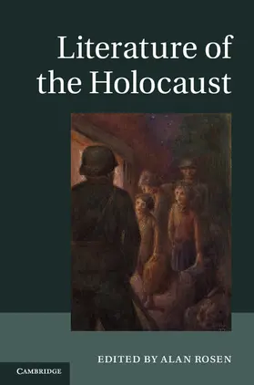 Rosen |  Literature of the Holocaust | Buch |  Sack Fachmedien