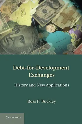 Buckley | Debt-for-Development Exchanges | Buch | 978-1-107-00942-4 | www.sack.de