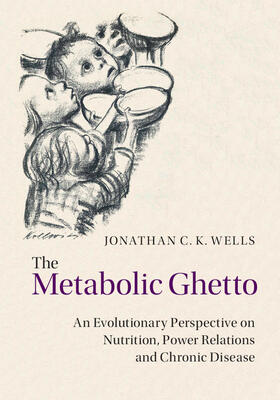 Wells | The Metabolic Ghetto | Buch | 978-1-107-00947-9 | sack.de