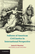 Maxeiner |  Failures of American Civil Justice in International Perspective | Buch |  Sack Fachmedien