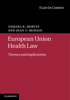 Hervey / McHale | European Union Health Law | Buch | 978-1-107-01049-9 | sack.de