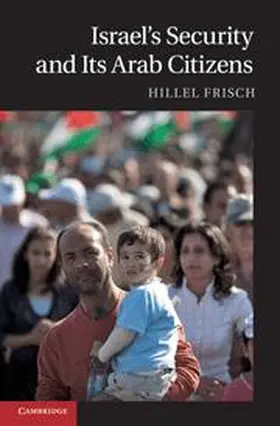 Frisch |  Israel's Security and Its Arab Citizens | Buch |  Sack Fachmedien