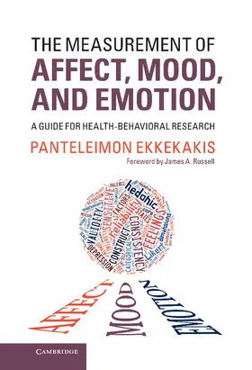 Ekkekakis |  The Measurement of Affect, Mood, and Emotion | Buch |  Sack Fachmedien