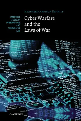 Harrison Dinniss |  Cyber Warfare and the Laws of War | Buch |  Sack Fachmedien