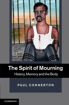 Connerton |  The Spirit of Mourning | Buch |  Sack Fachmedien
