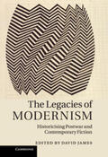 James |  The Legacies of Modernism | Buch |  Sack Fachmedien