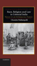 Mallampalli |  Race, Religion and Law in Colonial India | Buch |  Sack Fachmedien