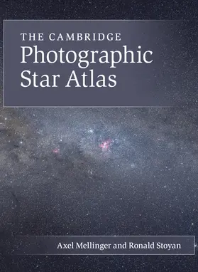 Mellinger / Stoyan |  The Cambridge Photographic Star Atlas | Buch |  Sack Fachmedien