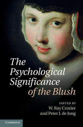 Crozier / Jong | The Psychological Significance of the Blush | Buch | 978-1-107-01393-3 | sack.de