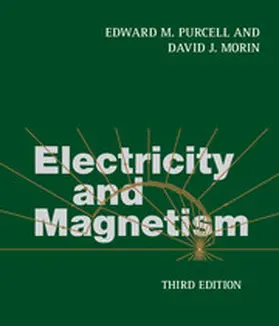 Purcell / Morin |  Electricity and Magnetism | Buch |  Sack Fachmedien