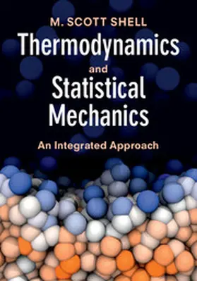 Shell | Thermodynamics and Statistical Mechanics | Buch | 978-1-107-01453-4 | sack.de