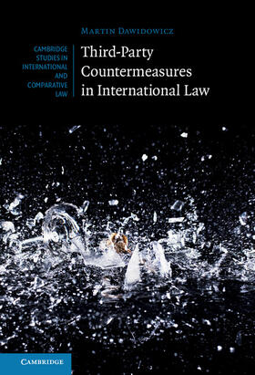 Dawidowicz |  Third-Party Countermeasures in International Law | Buch |  Sack Fachmedien