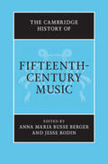 Busse Berger / Rodin |  The Cambridge History of Fifteenth-Century Music | Buch |  Sack Fachmedien