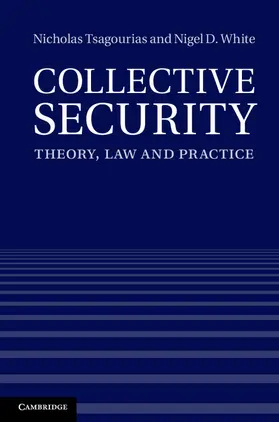 Tsagourias / White |  Collective Security | Buch |  Sack Fachmedien