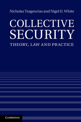 Tsagourias / White | Collective Security | Buch | 978-1-107-01540-1 | sack.de