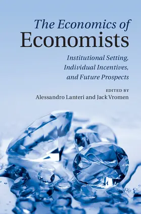 Lanteri / Vromen | The Economics of Economists | Buch | 978-1-107-01570-8 | www.sack.de