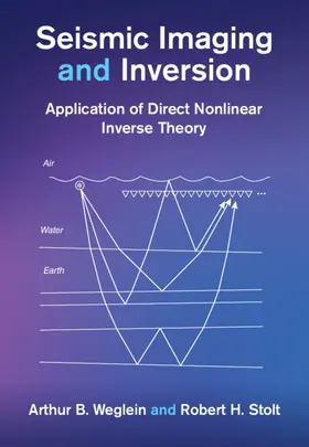 Weglein / Stolt |  Seismic Imaging and Inversion: Volume 2 | Buch |  Sack Fachmedien