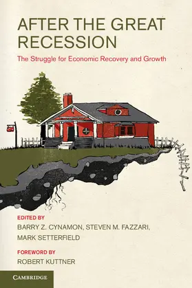 Cynamon / Fazzari / Setterfield |  After the Great Recession | Buch |  Sack Fachmedien