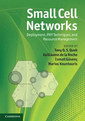 Quek / de la Roche / Güvenç |  Small Cell Networks | Buch |  Sack Fachmedien