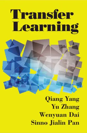Yang / Zhang / Dai |  Transfer Learning | Buch |  Sack Fachmedien