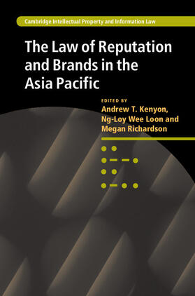 Kenyon / Ng-Loy / Richardson |  The Law of Reputation and Brands in the Asia Pacific | Buch |  Sack Fachmedien