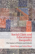 Siraj / Mayo |  Social Class and Educational Inequality | Buch |  Sack Fachmedien