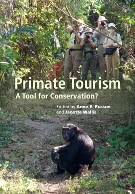 Russon / Wallis |  Primate Tourism | Buch |  Sack Fachmedien