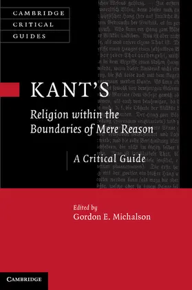 Michalson |  Kant's Religion Within the Boundaries of Mere Reason | Buch |  Sack Fachmedien
