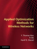 Hou / Shi / Sherali |  Applied Optimization Methods for Wireless Networks | Buch |  Sack Fachmedien