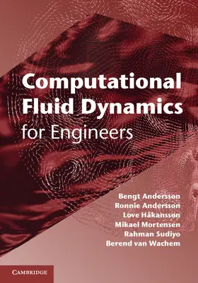 Andersson / Håkansson / Mortensen |  Computational Fluid Dynamics for Engineers | Buch |  Sack Fachmedien