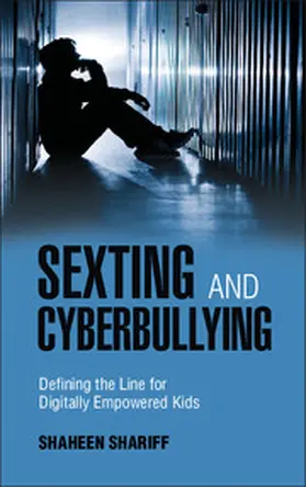 Shariff | Sexting and Cyberbullying | Buch | 978-1-107-01991-1 | sack.de