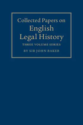 Baker |  Collected Papers on English Legal History 3 Volume Set | Buch |  Sack Fachmedien