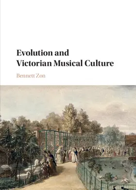 Zon |  Evolution and Victorian Musical Culture | Buch |  Sack Fachmedien