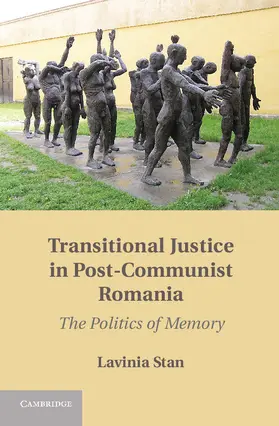Stan | Transitional Justice in Post-Communist Romania | Buch | 978-1-107-02053-5 | www.sack.de