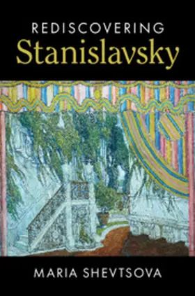 Shevtsova | Rediscovering Stanislavsky | Buch | 978-1-107-02339-0 | sack.de