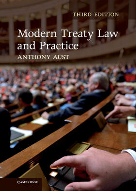 Aust | Modern Treaty Law and Practice | Buch | 978-1-107-02384-0 | sack.de
