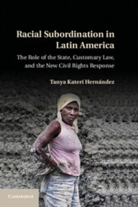 Hernaandez / Hernández / Hernandez | Racial Subordination in Latin America | Buch | 978-1-107-02486-1 | sack.de