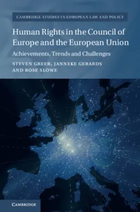 Greer / Gerards / Slowe |  Human Rights in the Council of Europe and the European             Union | Buch |  Sack Fachmedien