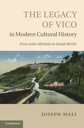 Mali | The Legacy of Vico in Modern Cultural History | Buch | 978-1-107-02587-5 | sack.de