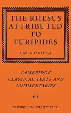 Fantuzzi |  The Rhesus Attributed to Euripides | Buch |  Sack Fachmedien