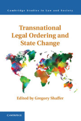 Shaffer |  Transnational Legal Ordering and State Change | Buch |  Sack Fachmedien