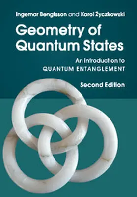 Bengtsson / &#379;yczkowski |  Geometry of Quantum States | Buch |  Sack Fachmedien