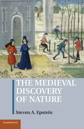 Epstein |  The Medieval Discovery of Nature | Buch |  Sack Fachmedien