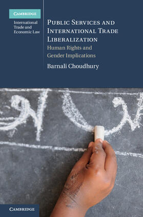 Choudhury | Public Services and International Trade Liberalization | Buch | 978-1-107-02656-8 | sack.de