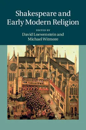 Loewenstein / Witmore |  Shakespeare and Early Modern Religion | Buch |  Sack Fachmedien
