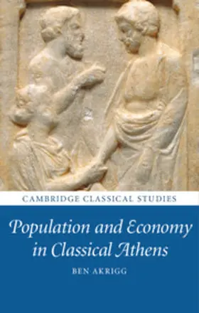 Akrigg |  Population and Economy in Classical Athens | Buch |  Sack Fachmedien