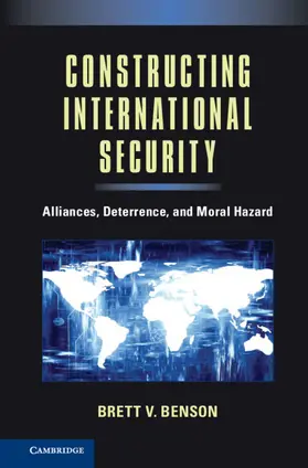 Benson | Constructing International Security | Buch | 978-1-107-02724-4 | www.sack.de