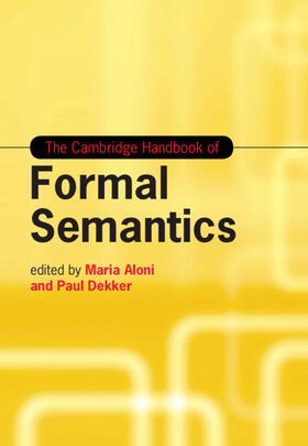 Aloni / Dekker |  The Cambridge Handbook of Formal Semantics | Buch |  Sack Fachmedien