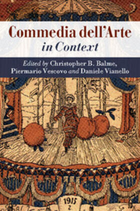 Balme / Vescovo / Vianello | Commedia dell'Arte in Context | Buch | 978-1-107-02856-2 | sack.de